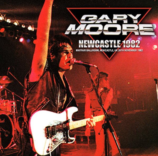 GARY MOORE - NEWCASTLE 1982 ( 2CDR )