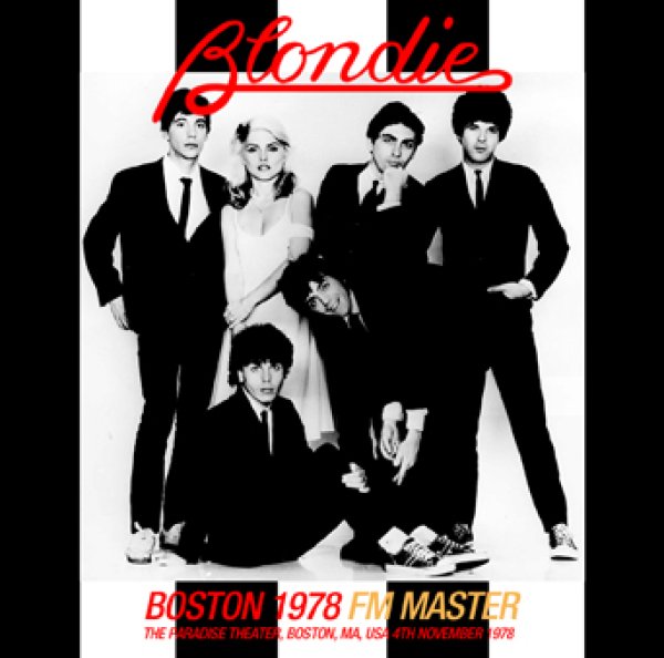 BLONDIE - BOSTON 1978: FM MASTER ( 1CDR )