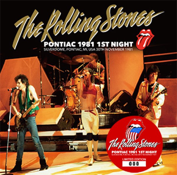 THE ROLLING STONES - PONTIAC 1981 1ST NIGHT ( 2CD )