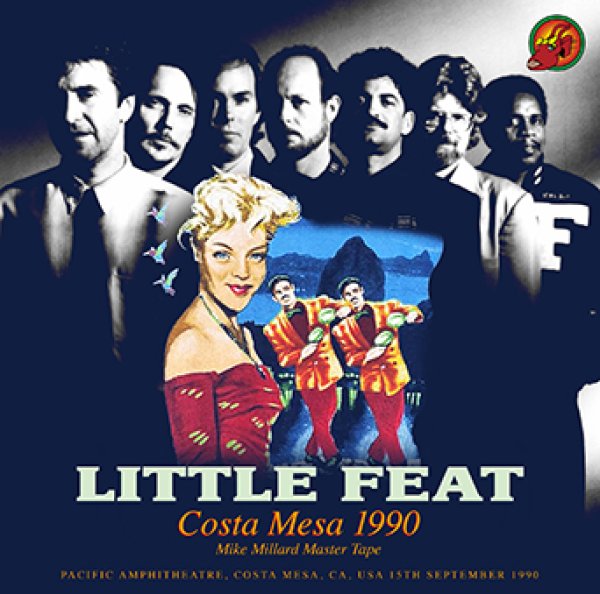 LITTLE FEAT - COSTA MESA 1990: MIKE MILLARD MASTER TAPE ( 1CDR )