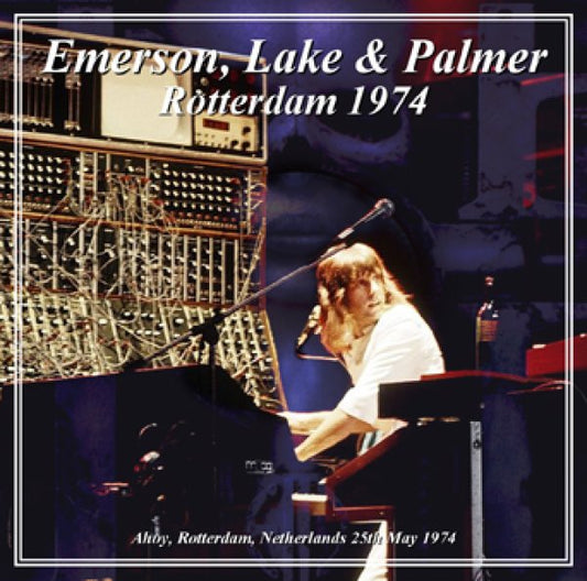 EMERSON, LAKE & PALMER - ROTTERDAM 1974 ( 2CDR )