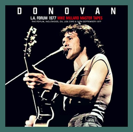 DONOVAN - L.A. FORUM 1977: MIKE MILLARD MASTER TAPES ( CDR )