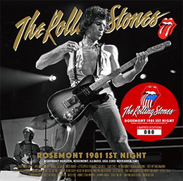 THE ROLLING STONES - ROSEMONT 1981 1ST NIGHT ( 2CD )