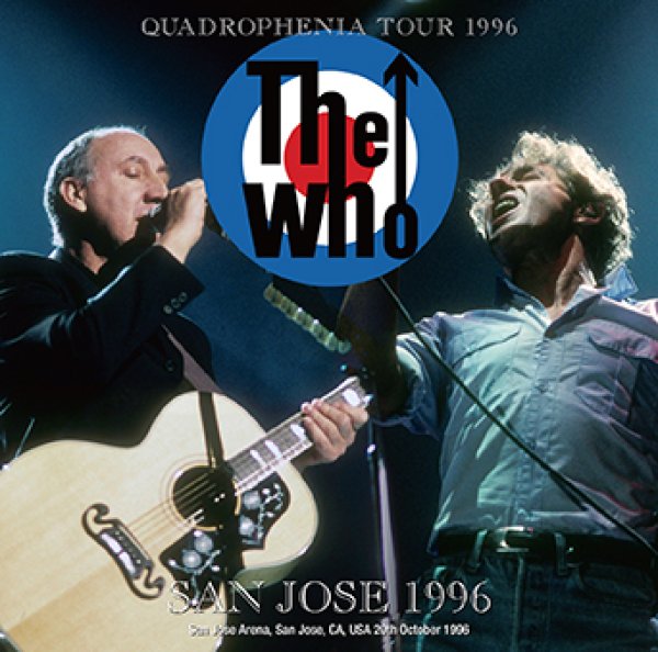 THE WHO - SAN JOSE 1996 ( 2CDR )