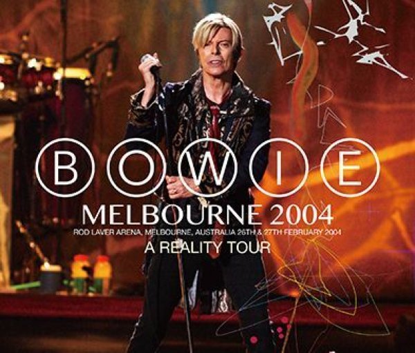 DAVID BOWIE - MELBOURNE 2004 ( 4CDR )