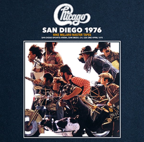 CHICAGO - SAN DIEGO 1976: MIKE MILLARD MASTER TAPES ( 2CDR )