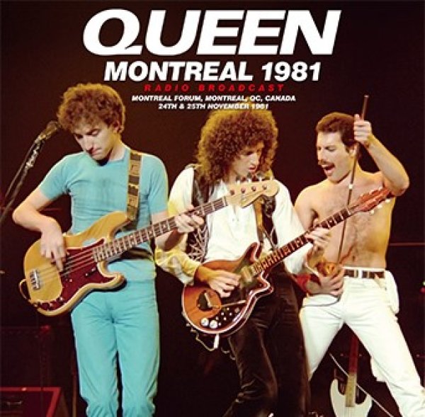 QUEEN - MONTREAL 1981: RADIO BROADCAST ( 2CD )