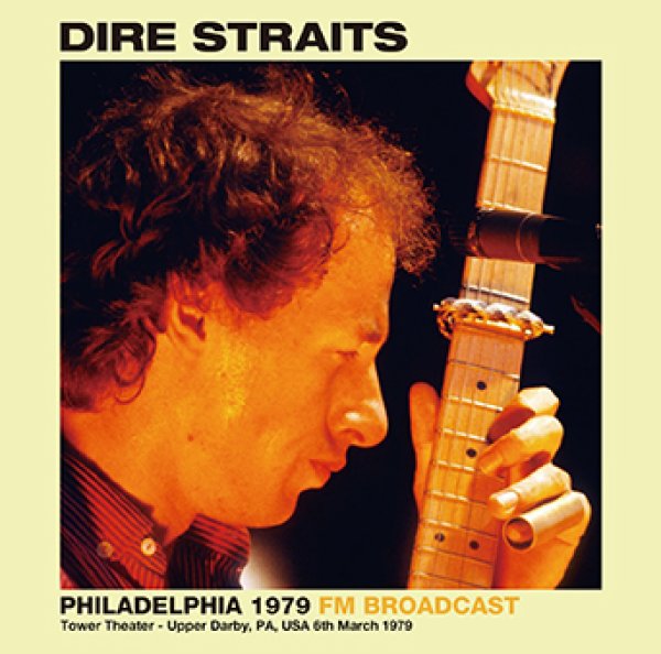 DIRE STRAITS - PHILADELPHIA 1979 FM BROADCAST ( 1CDR )