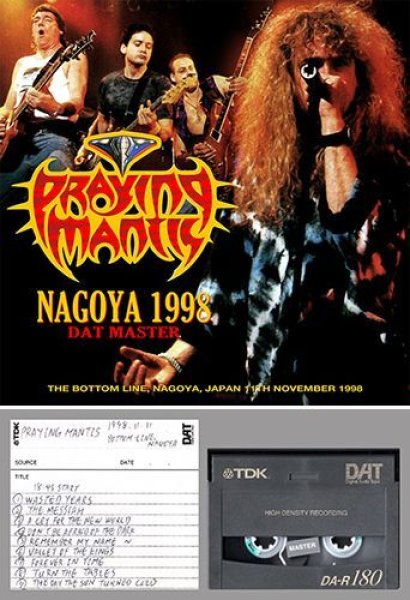 PRAYING MANTIS - NAGOYA 1998 DAT MASTER ( 2CDR )