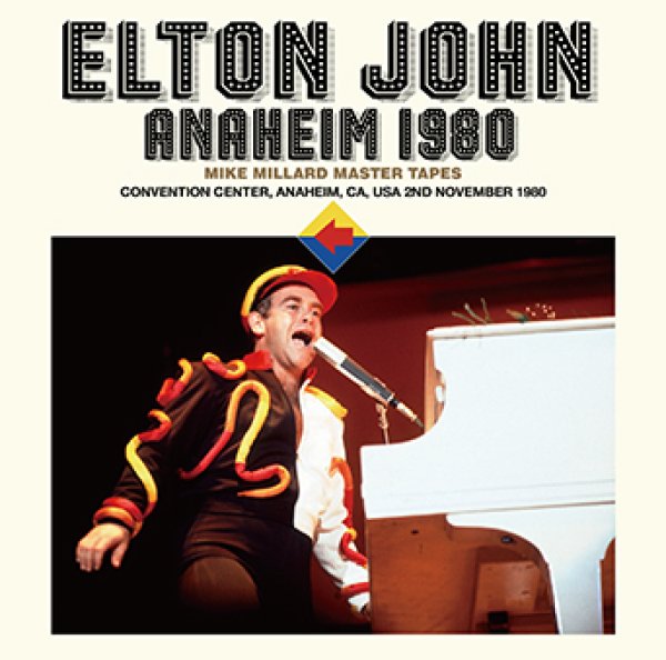 ELTON JOHN - ANAHEIM 1980: MIKE MILLARD MASTER TAPES ( 2CDR )