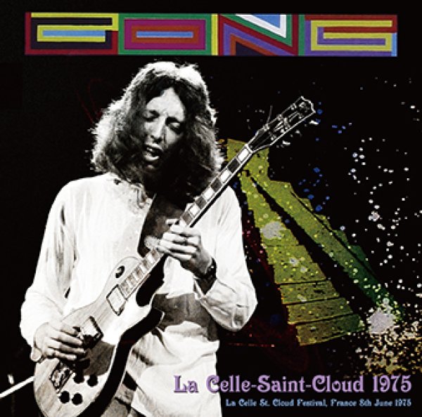 GONG - LA CELLE-SAINT-CLOUD 1975 ( 1CDR )