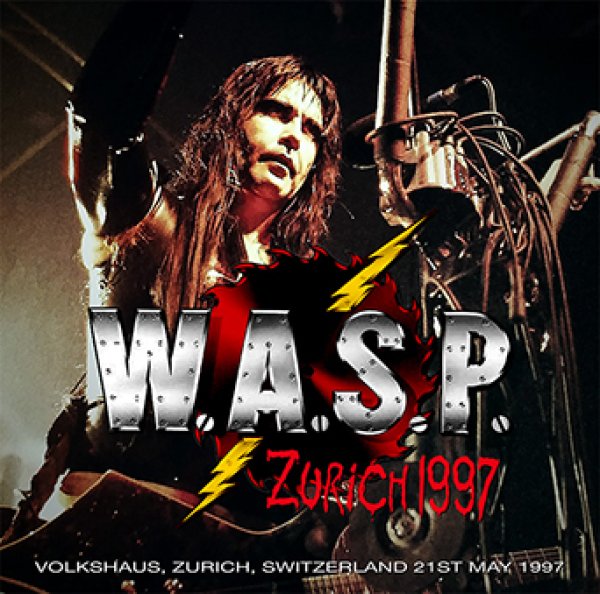 W.A.S.P. - ZURICH 1997 ( 1CDR )