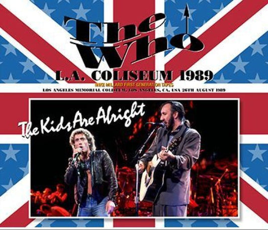 THE WHO - L.A. COLISEUM 1989: MIKE MILLARD FIRST GENERATION TAPES ( 3CDR )