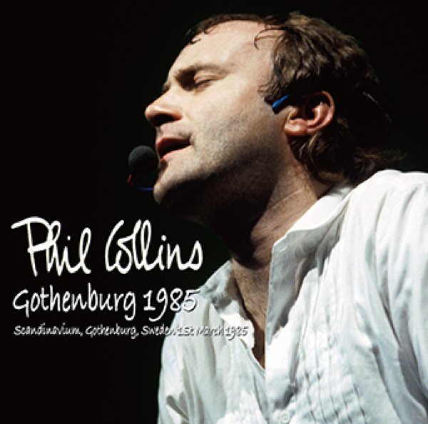 PHIL COLLINS - GOTHENBURG 1985 ( 2CDR )