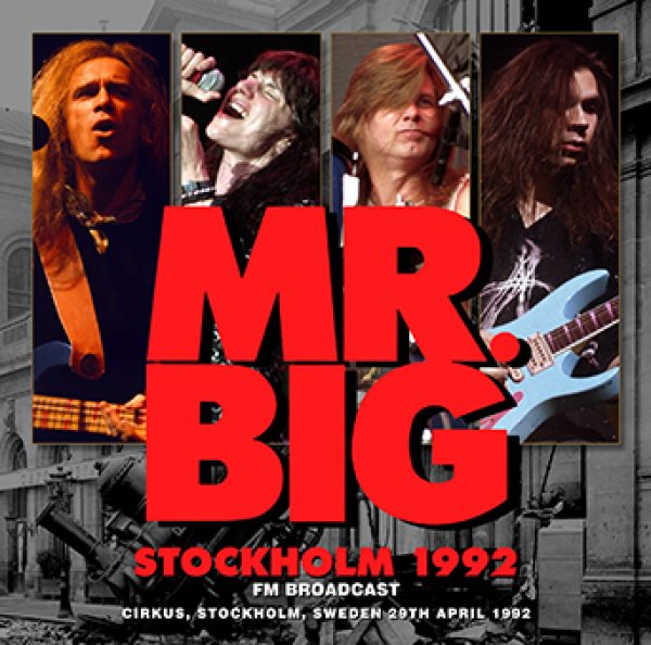 MR. BIG - STOCKHOLM 1992 FM BROADCAST ( 1CDR )