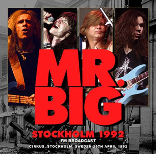 MR. BIG - STOCKHOLM 1992 FM BROADCAST ( 1CDR )