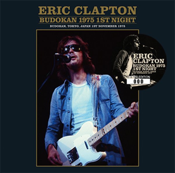 ERIC CLAPTON - BUDOKAN 1975 1ST NIGHT ( 2CD )