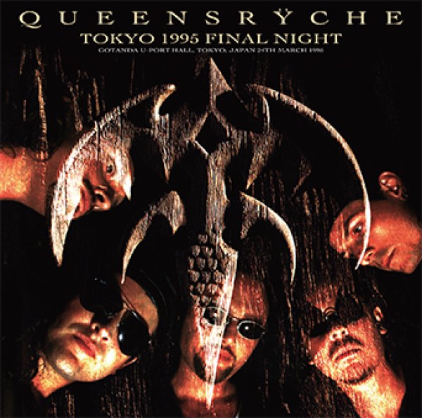 QUEENSRYCHE - TOKYO 1995 FINAL NIGHT ( 2CD )