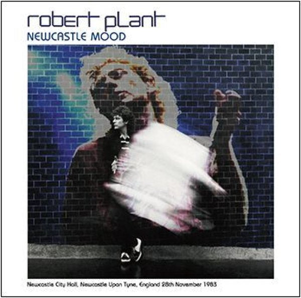 ROBERT PLANT - NEWCASTLE MOOD ( 2CDR )