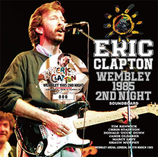 ERIC CLAPTON - WEMBLEY 1985 2ND NIGHT: SOUNDBOARD ( 2CD )