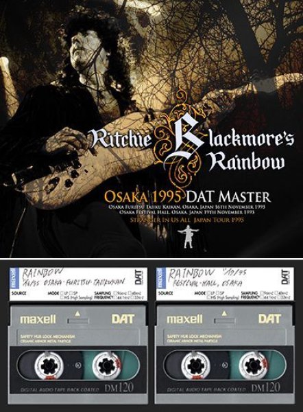 RITCHIE BLACKMORE'S RAINBOW - OSAKA 1995: DAT Master ( 4CDR )