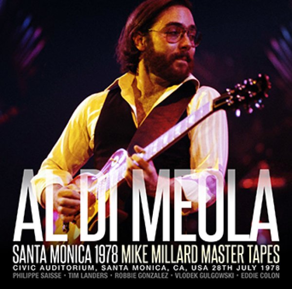 AL DI MEOLA - SANTA MONICA 1978: MIKE MILLARD MASTER TAPES ( 1CDR )