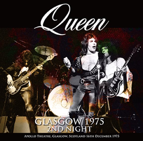 QUEEN - GLASGOW 1975 2ND NIGHT ( 2CDR )