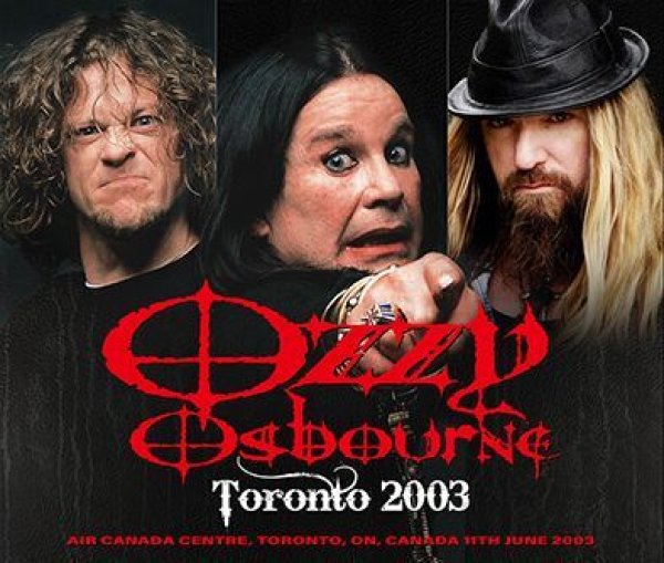 OZZY OSBOURNE - TORONTO 2003 ( 3CDR )