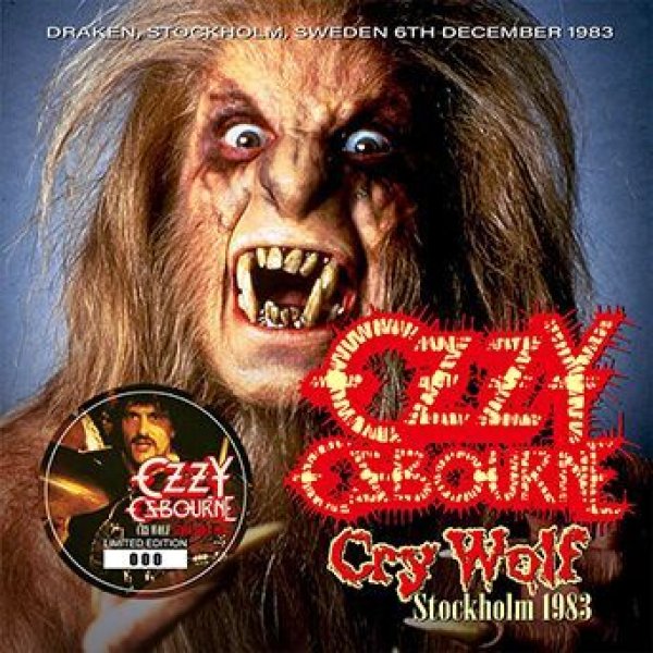 OZZY OSBOURNE - CRY WOLF: STOCKHOLM 1983 ( 1CD )