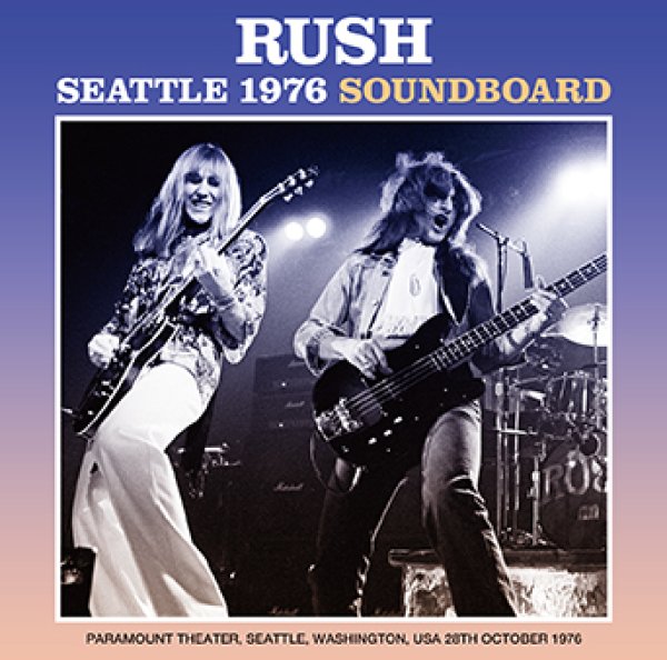 RUSH - SEATTLE 1976 SOUNDBOARD ( 1CDR )