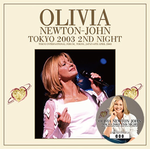 OLIVIA NEWTON JOHN - TOKYO 2003 2ND NIGHT ( 2CD )