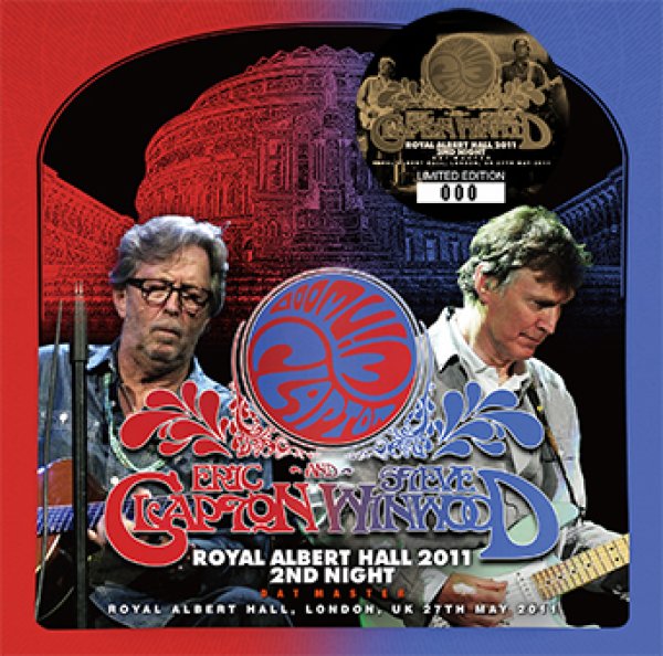 ERIC CLAPTON & STEVE WINWOOD - ROYAL ALBERT HALL 2011 2ND NIGHT: DAT MASTER ( 2CD )