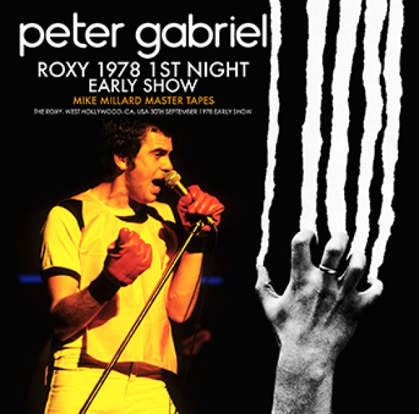 PETER GABRIEL - THE ROXY 1978 1ST NIGHT ( EARLY SHOW )