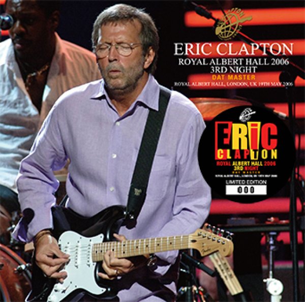 ERIC CLAPTON - ROYAL ALBERT HALL 2006 3RD NIGHT: DAT MASTER ( 2CD )