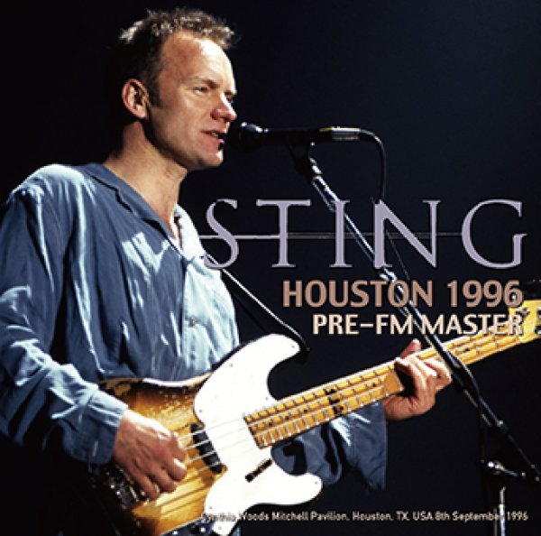 STING - HOUSTON 1996 : PRE-FM MASTER ( CDR )