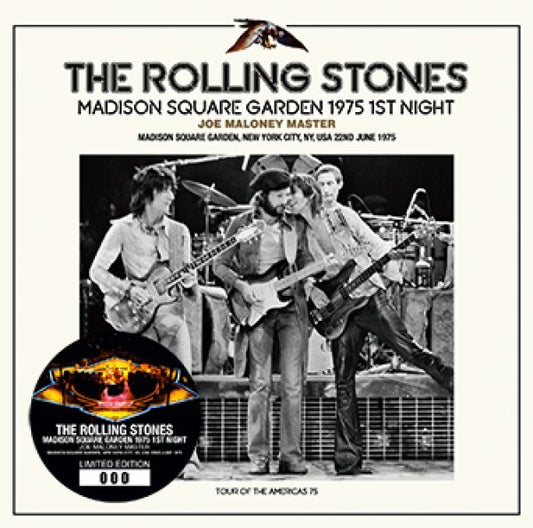 THE ROLLING STONES - MADISON SQUARE GARDEN 1975 1ST NIGHT: JOE MALONEY MASTER ( 2CD )