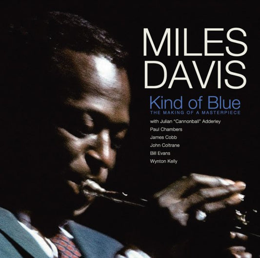 MILES DAVIS - KIND OF BLUE: THE MAKING OF A MASTERPIECE ( CD )