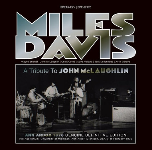 MILES DAVIS - A Tribute To JOHN McLAUGHLIN: ANN ARBOR 1970 ( 1CD )