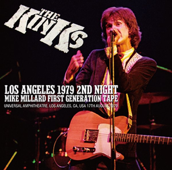 THE KINKS - LOS ANGELES 1979 2ND NIGHT: MIKE MILLARD FIRST GENERATION TAPE ( 1CDR )