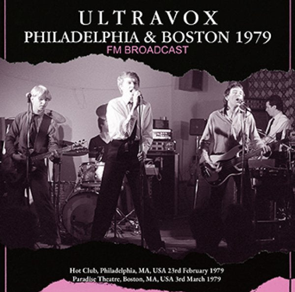 ULTRAVOX - PHILADELPHIA & BOSTON 1979 FM BROADCAST ( 2CDR )