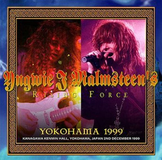 YNGWIE J. MALMSTEEN'S RISING FORCE - YOKOHAMA 1999 ( 2CDR )