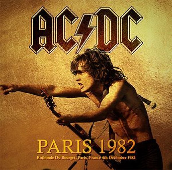 AC/DC - PARIS 1982 ( 2CDR )