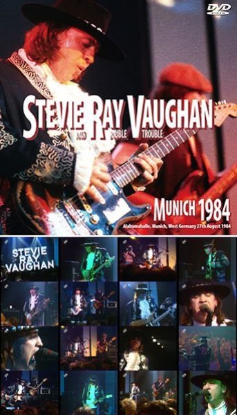 STEVIE RAY VAUGHAN & DOUBLE TROUBLE - MUNICH 1984 ( DVDR )