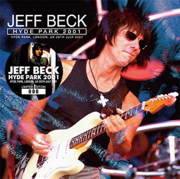 JEFF BECK - HYDE PARK 2001 ( 1CD )