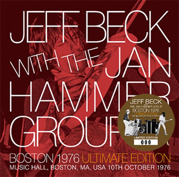 JEFF BECK WITH THE JAN HAMMER GROUP - BOSTON 1976 ULTIMATE EDITION ( 2CD )