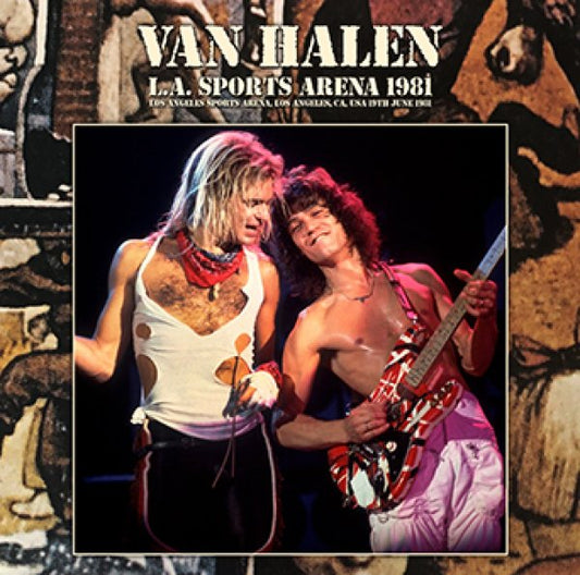 VAN HALEN - L.A. SPORTS ARENA 1981 ( 2CDR )