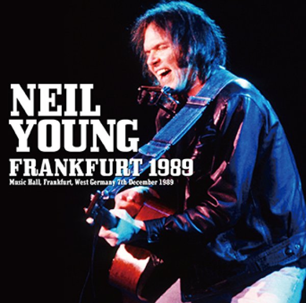 NEIL YOUNG - FRANKFURT 1989 ( 2CDR )