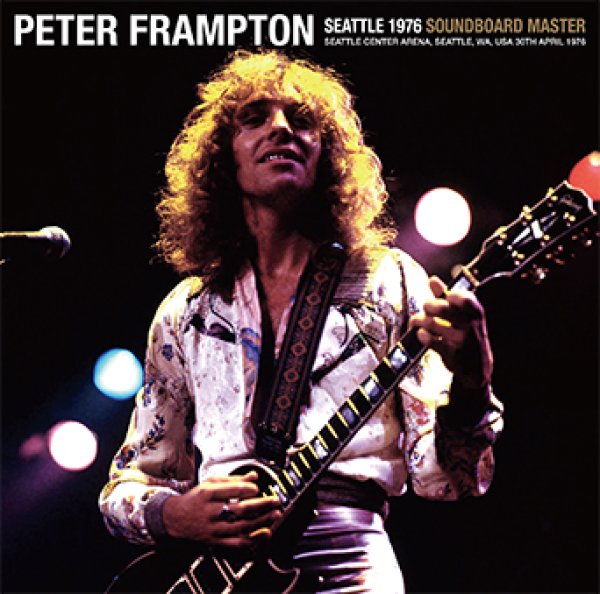 PETER FRAMPTON - SEATTLE 1976 SOUNDBOARD MASTER ( 2CD )