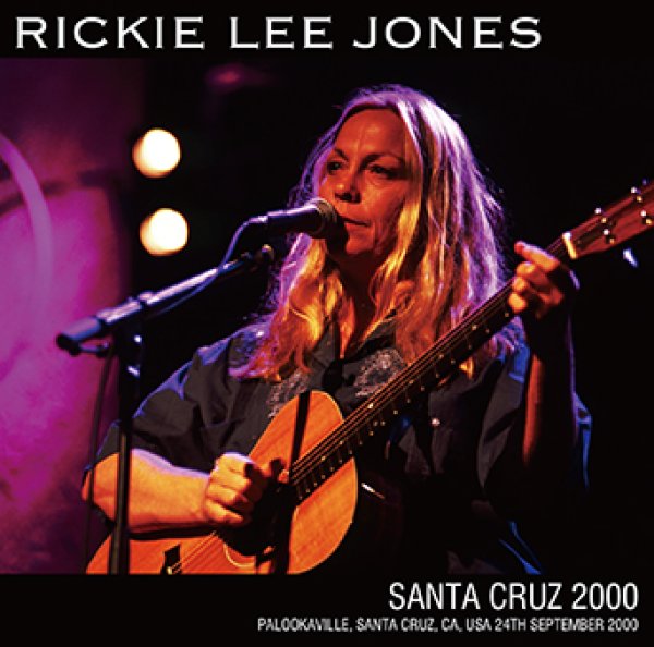 RICKIE LEE JONES - SANTA CRUZ 2000 ( 2CDR )