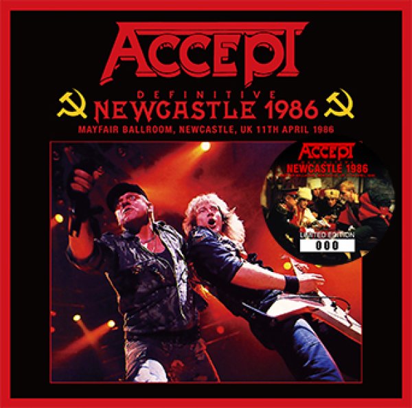 ACCEPT - DEFINITIVE NEWCASTLE 1986 ( 1CD )